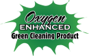 Oxygen enhanced green cleaning products
