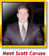 Scott Caruso Director of Operations